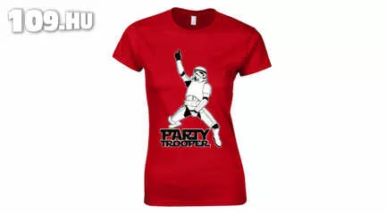Feliratos női póló - Party Trooper