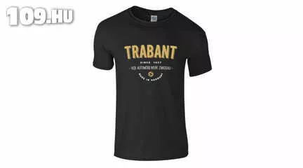 Feliratos férfi póló - Trabant Since 1957